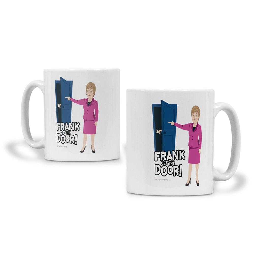Frank get the door mug - Janey Godley