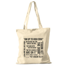 Load image into Gallery viewer, Janey Godley&#39;s banter Tote Bag
