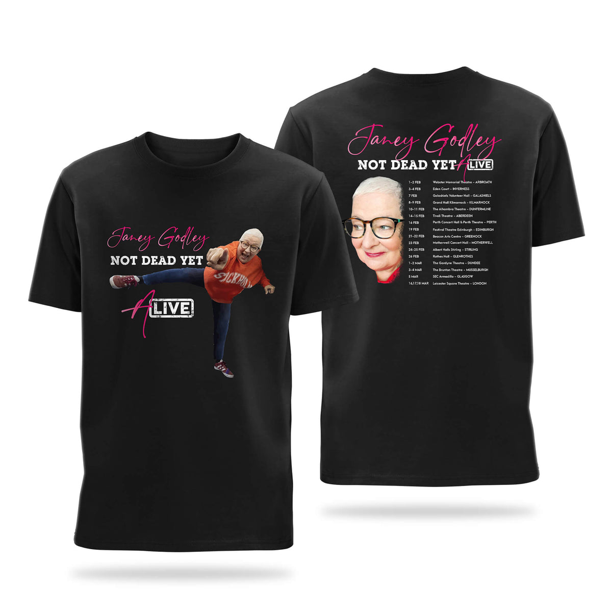 Black Janey Godley Not Dead Yet Official Tour T-Shirt with tour dates on the back